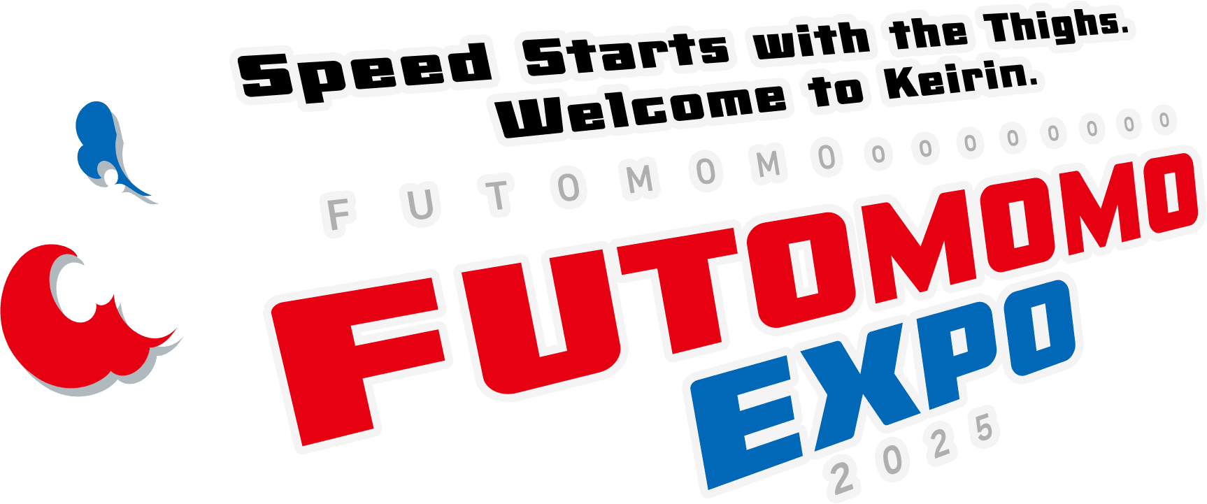 Speed Starts with the Thighs. Welcome to Keirin. FUTOMOMO EXPO2025